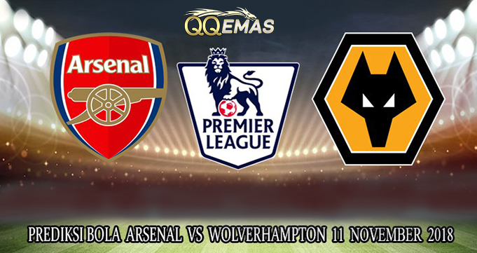 Prediksi Bola Arsenal Vs Wolves 11 November 2018