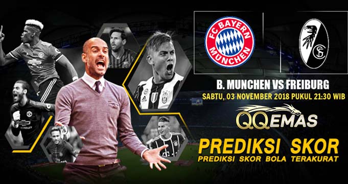 Prediksi Bola Bayern Munich Vs SC Freiburg 3 November 2018