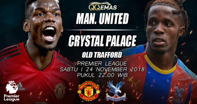 Prediksi Bola Man United Vs Crystal Palace 24 November 2018