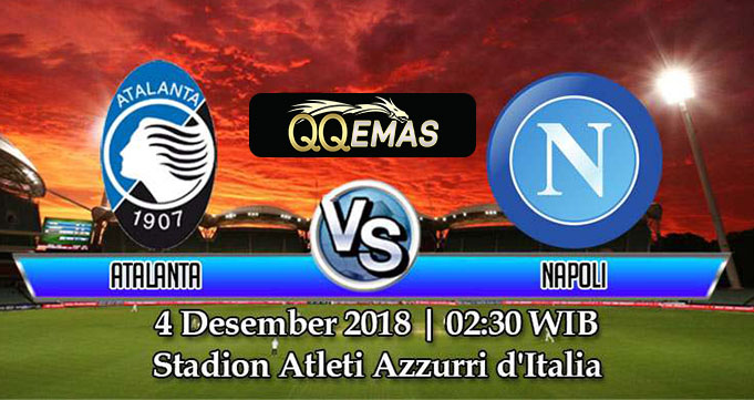 Prediksi Bola Atalanta Vs Napoli 4 Desember 2018