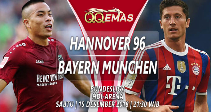 Prediksi Bola Hannover 96 Vs Bayern Munich 15 Desember 2018