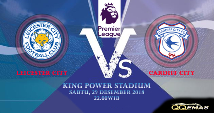 Prediksi Bola Leicester City Vs Cardiff City 29 Desember 2018