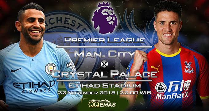 Prediksi Bola Man City Vs Crystal Palace 22 Desember 2018