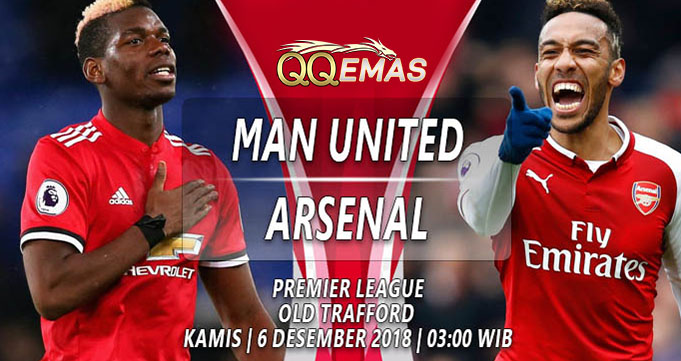 Prediksi Bola Man United Vs Arsenal 6 Desember 2018