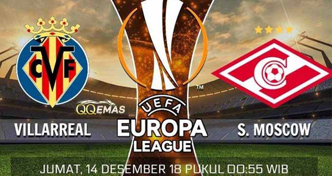 Prediksi Bola Villarreal Vs Spartak Moskva 14 Desember 2018