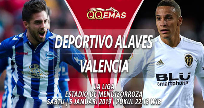 Prediksi Bola Alaves Vs Valencia 5 Januari 2019