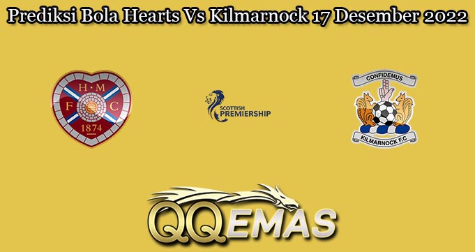 Prediksi Bola Hearts Vs Kilmarnock 17 Desember 2022