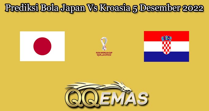 Prediksi Bola Japan Vs Kroasia 5 Desember 2022