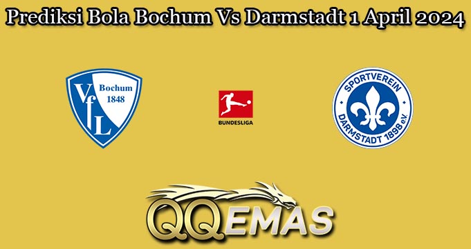 Prediksi Bola Bochum Vs Darmstadt 1 April 2024