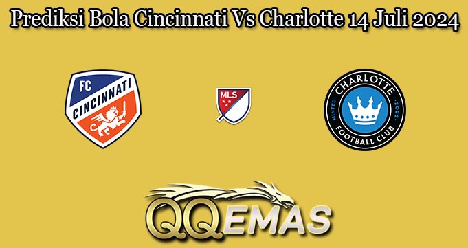 Prediksi Bola Cincinnati Vs Charlotte 14 Juli 2024